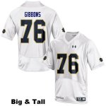 Notre Dame Fighting Irish Men's Dillan Gibbons #76 White Under Armour Authentic Stitched Big & Tall College NCAA Football Jersey YOS1299LP